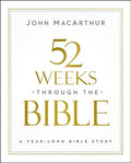 52 Weeks through the Bible