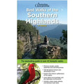 Australian Geographic Best Walks of the Southern Highlands