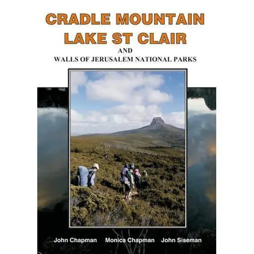 John Chapman Cradle Mntn Lake St Clair and WOJ