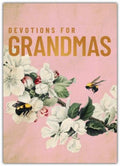 Devotions for Grandmas
