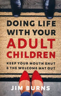 Doing Life with Your Adult Children