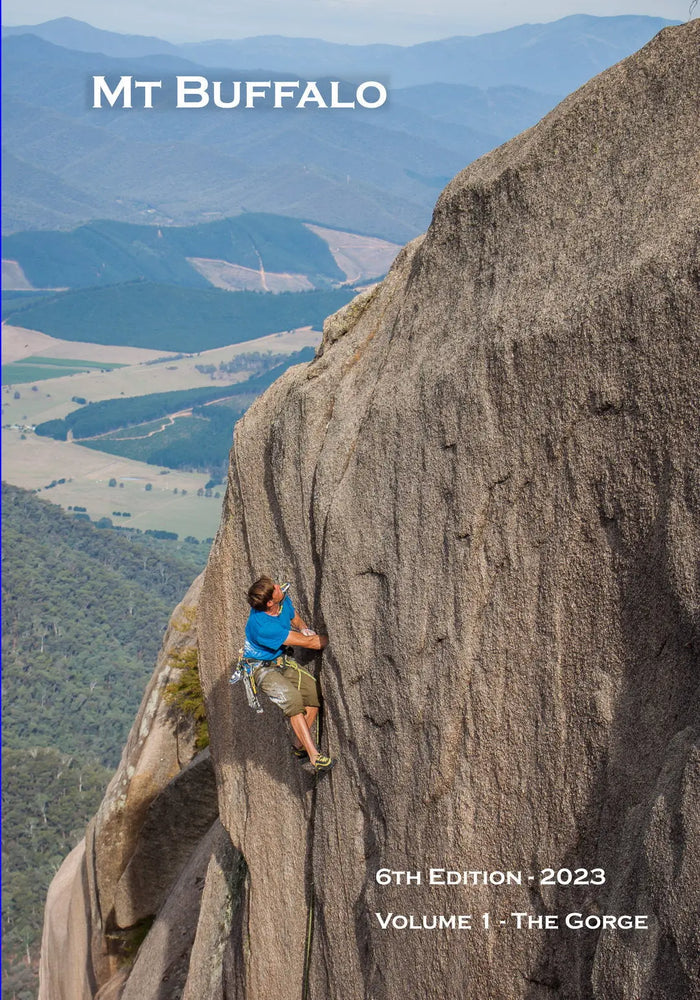 Steve Toal Mt Buffalo - a Rock-Climbers Guide 6th Edition