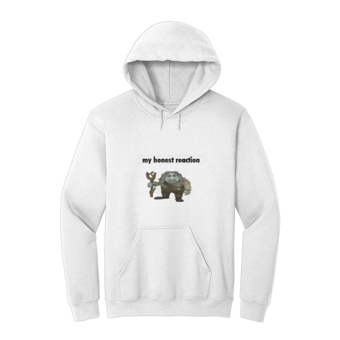 My honest reaction hoodie