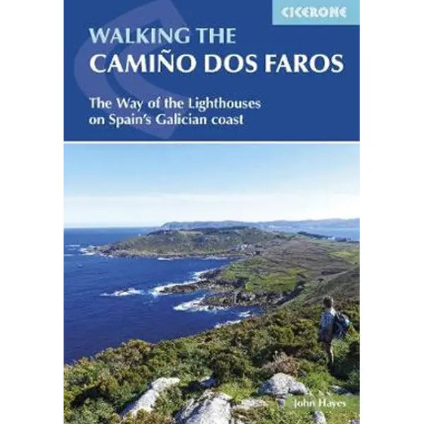 Cicerone Walking the Camino Dos Faros